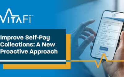 Improve Self-Pay Collections: A New Proactive Approach