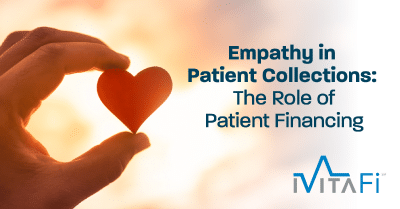 Empathy in Patient Collections: The Role of Patient Financing